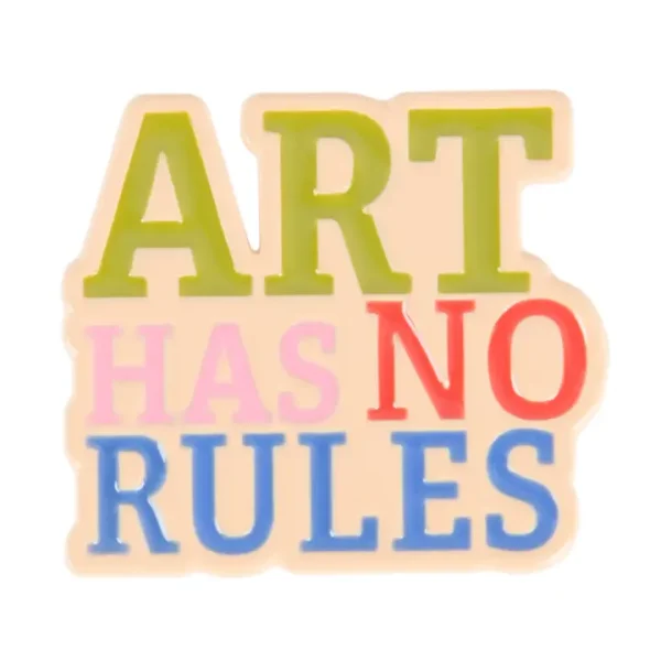 Pin's - Art has no rules — Les Fleurs