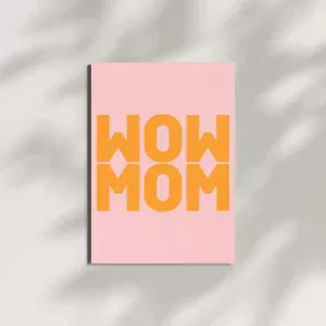 Carte Postale - Wow Mom