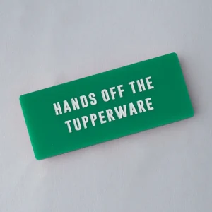 Aimant Hands off the tupperware