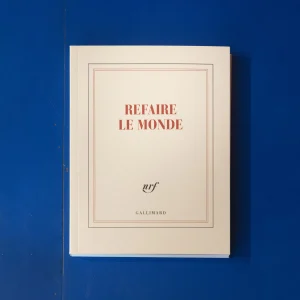 carnet Refaire le Monde