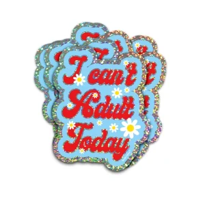 Stickers "I can't adult today"