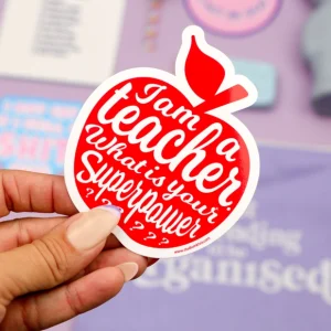 Stickers "I'm a teacher, what is youtr superpower ?"